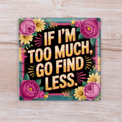 Sassy but Sweet Magnets | Each, Set of 4, Set of 9